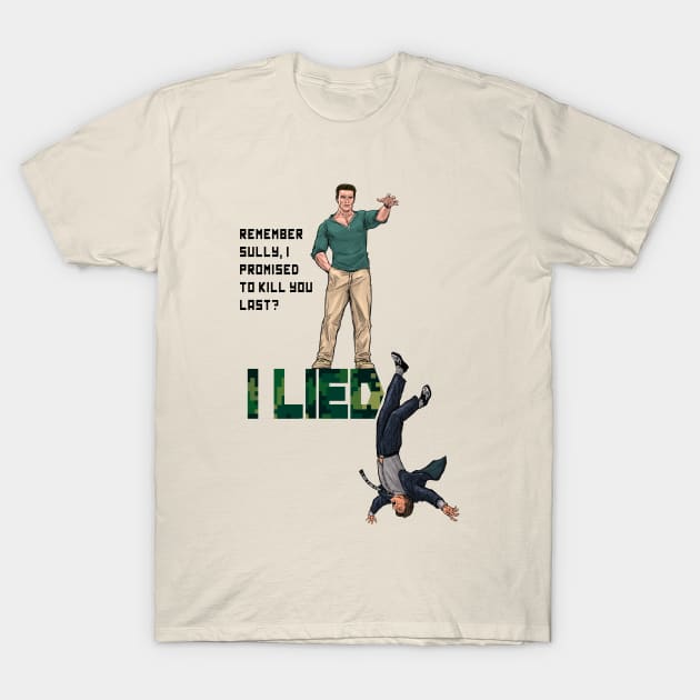 I Lied T-Shirt by PreservedDragons